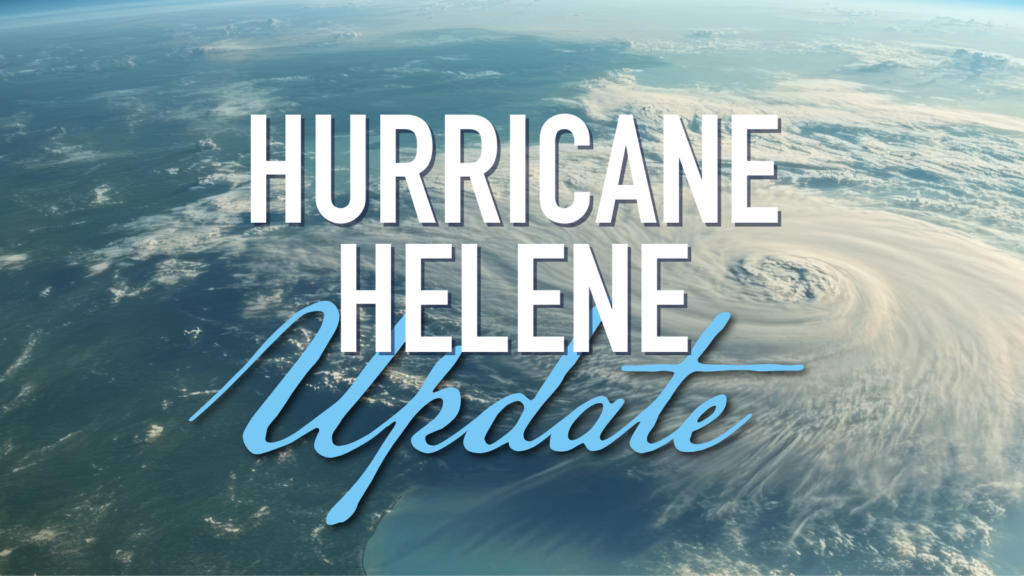 Hurricane Helene Update